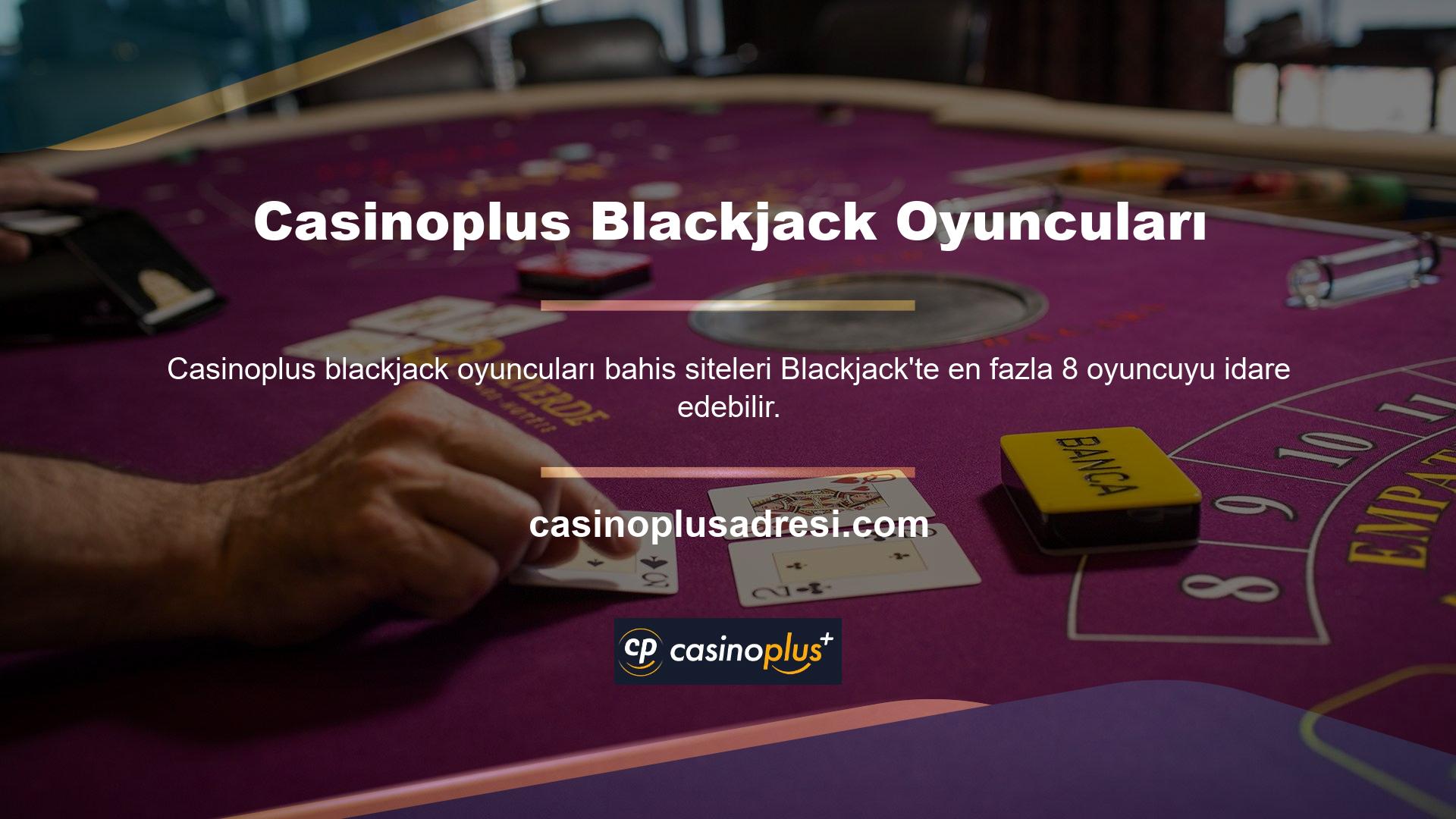 Bazı oyuncular gördükleri kartları hatırlayabilir ve bunu Blackjack'teki kendi yararlarına kullanabilirler